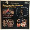 LP Record STANLEY BLACK CONDUCTING THE ROYAL  - Spectacular Dances For Orchestra PFS4118 Decca 1967 UK Classical Used
