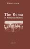 Книга The Roma In Romanian History