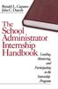 Книга The School Administrator Internship Handbook : Leading, Mentoring, and Participating In the Internship Program