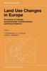 Книга Land Use Changes In Europe : Processes of Change, Environmental Transformations and Future Patterns : 18