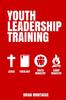 Книга Youth Leadership Training (Color)
