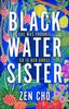 Книга Black Water Sister