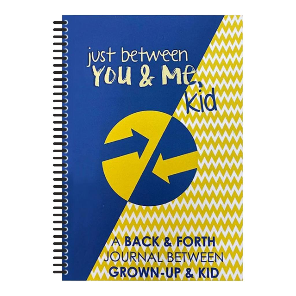 Just Between You And Me Kid - Back And Forth Journal, Me And You Coloring Book To Create Meaningful Conversations From Me To You