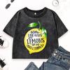 When Life Gives You Lemons Printing Women Washed T Shirts Street Hip Hop Short Sleeve Cotton Slim Top Summer T-Shirt