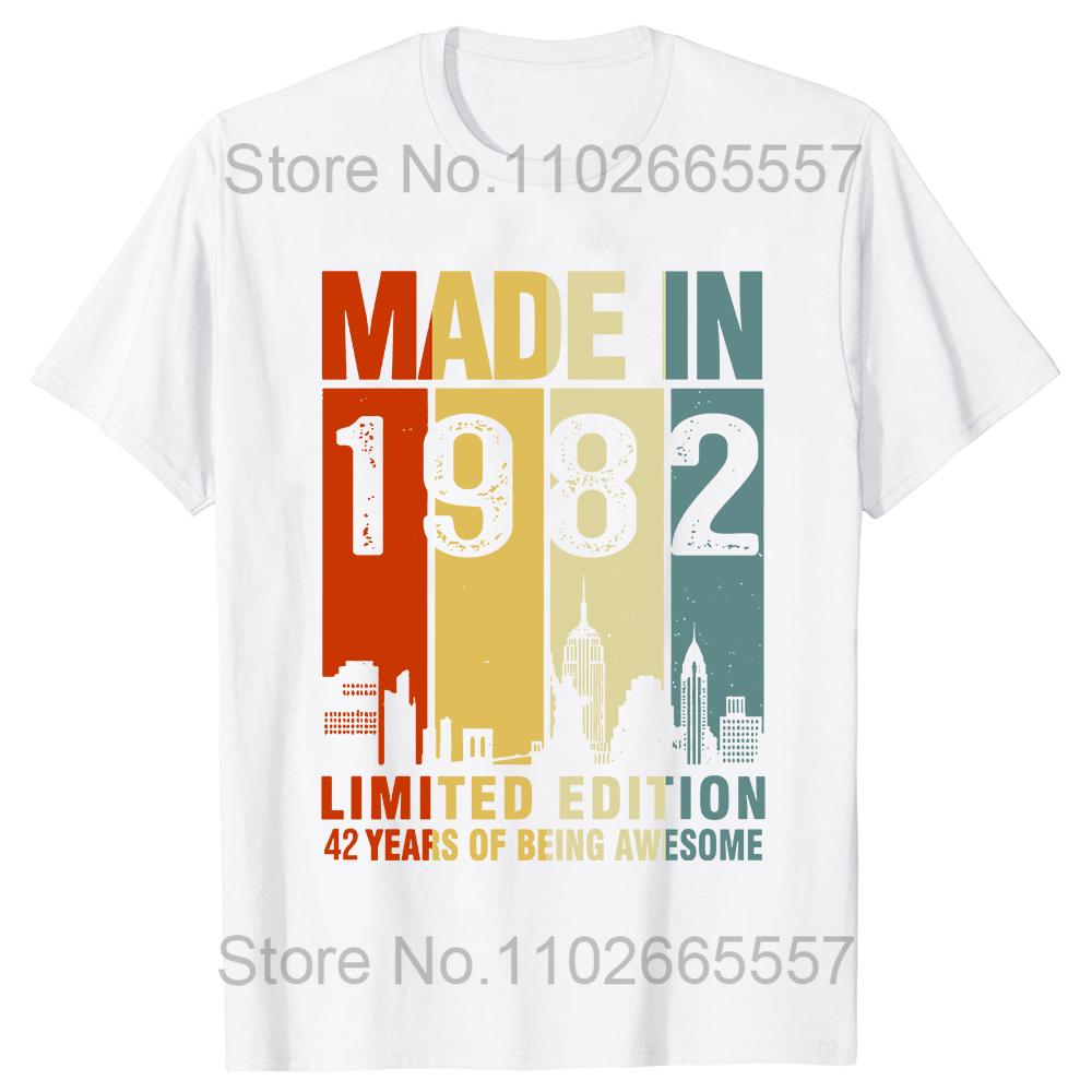 Funny Made In 1982 Limited Edition 42 Years Of Being Awesome T Shirts Summer Cotton Streetwear Birthday Gifts Tshirt Unisex