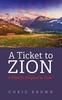 Книга A Ticket To Zion