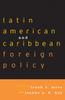 Книга Latin American and Caribbean Foreign Policy