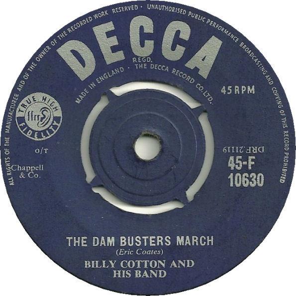 7-дюймовая пластинка BILLY COTTON & HIS BAND - The Dam Busters March 45F10630 Decca 1955 UK Поп Б/у