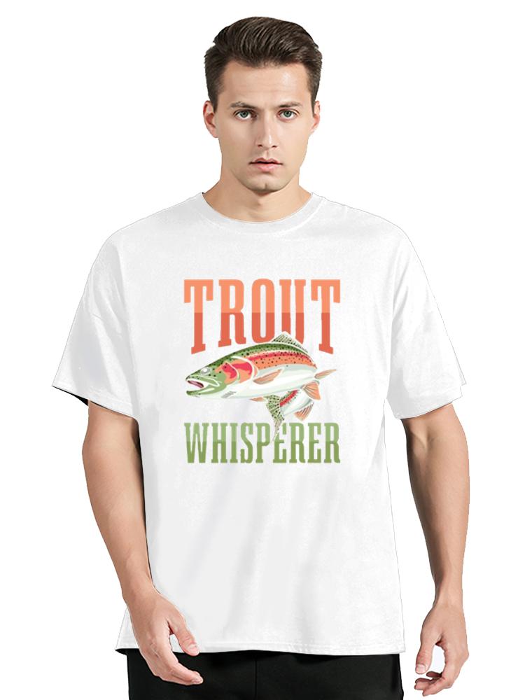 Unisex Tshirts Trout Fishing Steelhead Rainbow Trout Whisperer Gift Cotton Tee Shirt Fisherunisex Lake Time T Shirt Gift Clothes