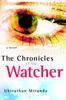 Книга The Chronicles of the Watcher