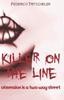Книга Killer On The Line : Obsession Is a Two Way Street