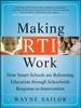 Книга Making RTI Work : How Smart Schools Are Reforming Education Through Schoolwide Response-to-Intervention