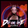 ALEXA - DO OR DIE - ЯПОНИЯ CD+DVD НОВИНКА