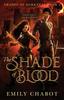 The The Shade of Blood : 2 Book