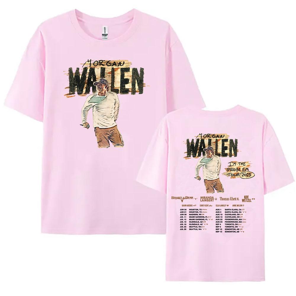 Women Clothing I'm The Problem Tour 2025 NEW T-Shirt MorganWallen Printing Tshirts Cotton Casual Unisex Streetwear Hip Hop  Tees