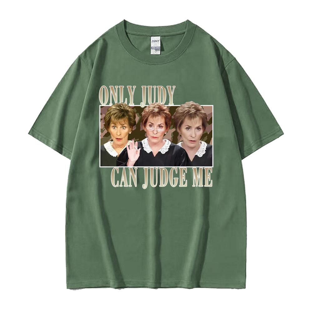 Judy Can Judge Me Funny Classic Print Tshirt Unisex Unisex Fashion Vintage Hot Sale 100 Cotton T Shirts Summer Short Sleeve Tshirt