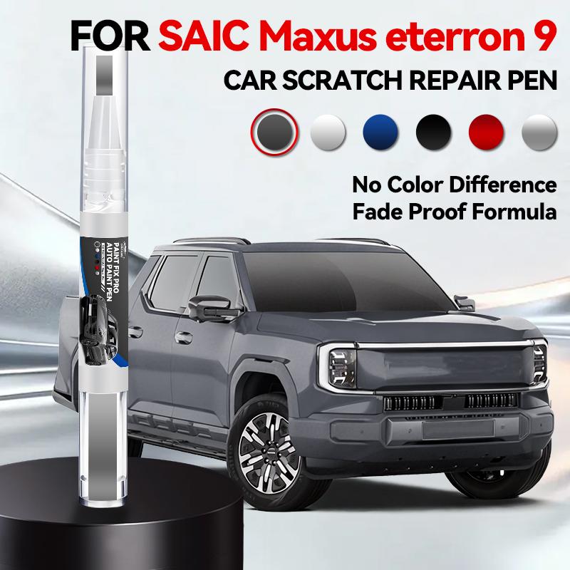Purpose Vehicle Paint Repair Pen Touch Up Scratch Remover DIY Auto Accessories For SAIC Maxus eterron 9 Silver Black Red White B