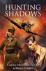 Книга Hunting Shadows : A Family's War