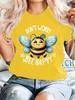 Dont Worry Dont Worry Bee Happy Bee Printed Tshirt Polyester Knit Fabric Round Neck Pullover Suitable For All Seasons