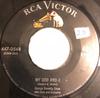 7inch Record GEORGE BEVERLY SHEA - My God And I / Tenderly He Watches  470548 RCA Victor 1952 US Pop Used
