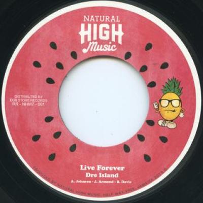7-дюймовая пластинка DRE ISLAND - Live Forever / Live Forever Dub RRNHM701 Natural High Mu 2016 Япония Регги, Ска и Даб