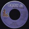 7inch Record WAYNE MARSHALL / GALAXY P & WARD 21 - My Girl / Scare Crow NONE Baby G Records 2001 Jamaica Reggae, Ska & Dub Used