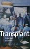 Книга Transplant : From Myth To Reality