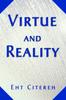 Книга Virtue and Reality