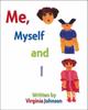 The Me, Myself, and I Book
