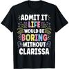 CLARISSA Персонализированное Имя Смешная Милая Индивидуальная Футболка с Именем CLARISSA