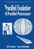 Книга Parallel Evolution of Parallel Processors