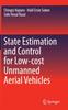 The State Estimation and Control for Low-cost Unmanned Aerial Vehicles Book