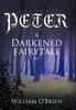 Книга Peter : A Darkened Fairytale