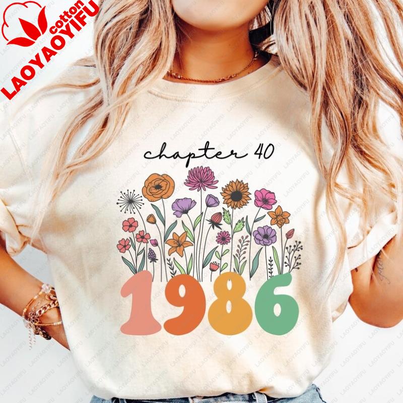 Vintage Chapter th Birthday Gift Floral Birth Tee Retro Year Crewneck Shirt for Her Printed Tshirt Tops Casual Shortsleev