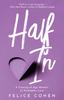 Книга Half In : A Coming-of-Age Memoir of Forbidden Love