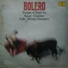 LP Record VARIOUS - Bolero (Spanische Impressionen) 2535618 Deutsche Grammo 1978 UK Classical Used