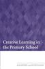 Книга Creative Learning In the Primary School