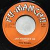 7-дюймовая пластинка ТОНИ ДУГЛАС Jah Protect Us FMCS10 FuManchu UK Регги Ска Даб Б/у