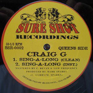 12-дюймовая пластинка CRAIG G - Sing-A-Long / Welcome 2 The Game SSR0002 Sure Shot Recor 1998 US Рэп и Хип-хоп/R&B Б/У