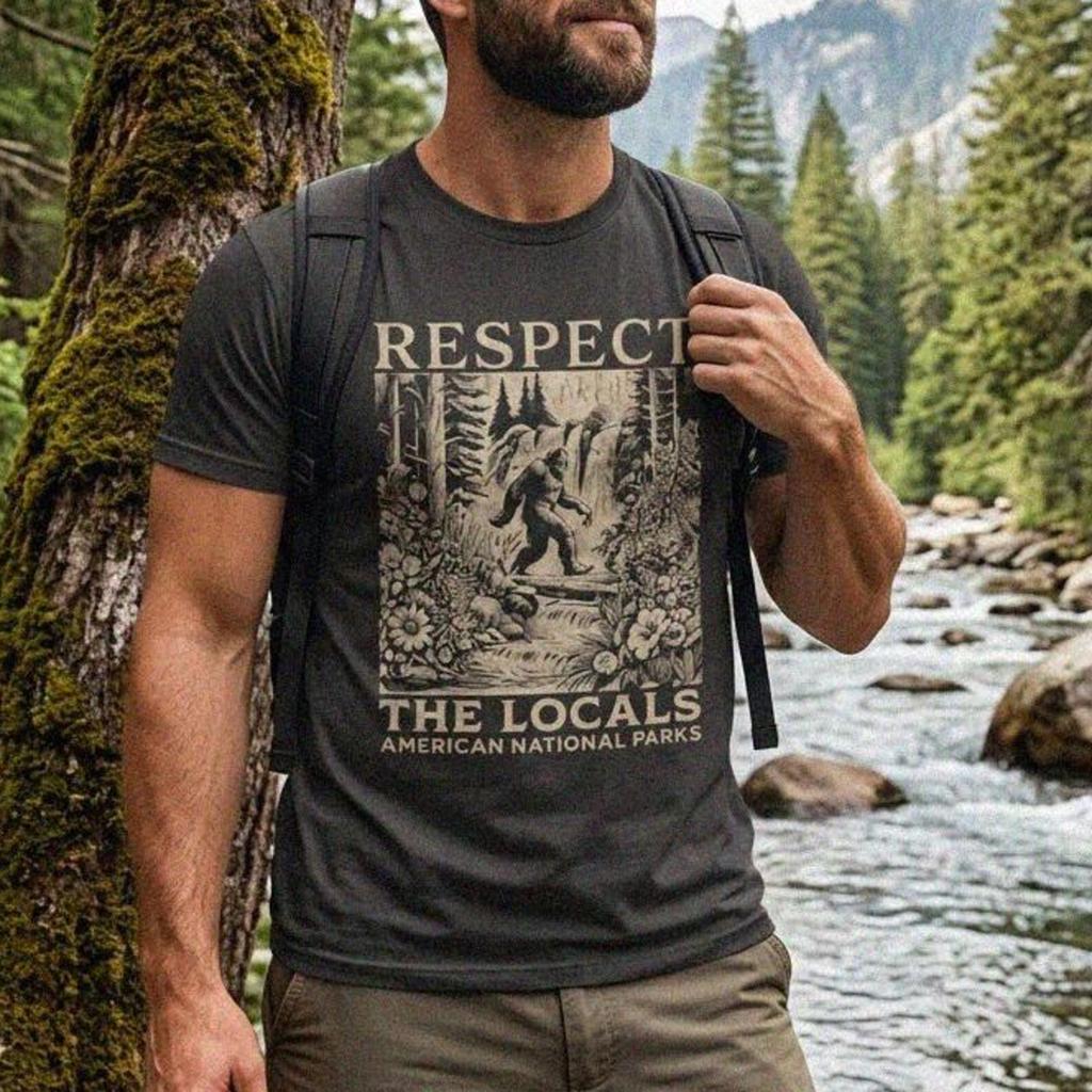 Respect the Locals Bigfoot National Parks Shirt | Vintage Sasquatch Hiking Tee