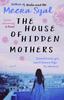 The The House of Hidden Mothers Book