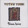 CD YOTHU YINDI - Tribal Voice HR612882 Hollywood Recor 1992 Япония Рок Б/у