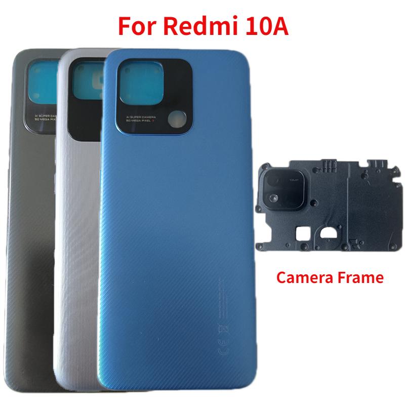Оригинальная Новая Задняя Крышка Для Xiaomi Redmi 10A Крышка Аккумулятора Задняя Панель Корпуса с Рамкой Камеры Замена Линзы