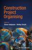Книга Construction Project Organising