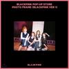 Blackpink Blackpink Pop-Up Store Photo Frame [Blackpink 1 Ver.]