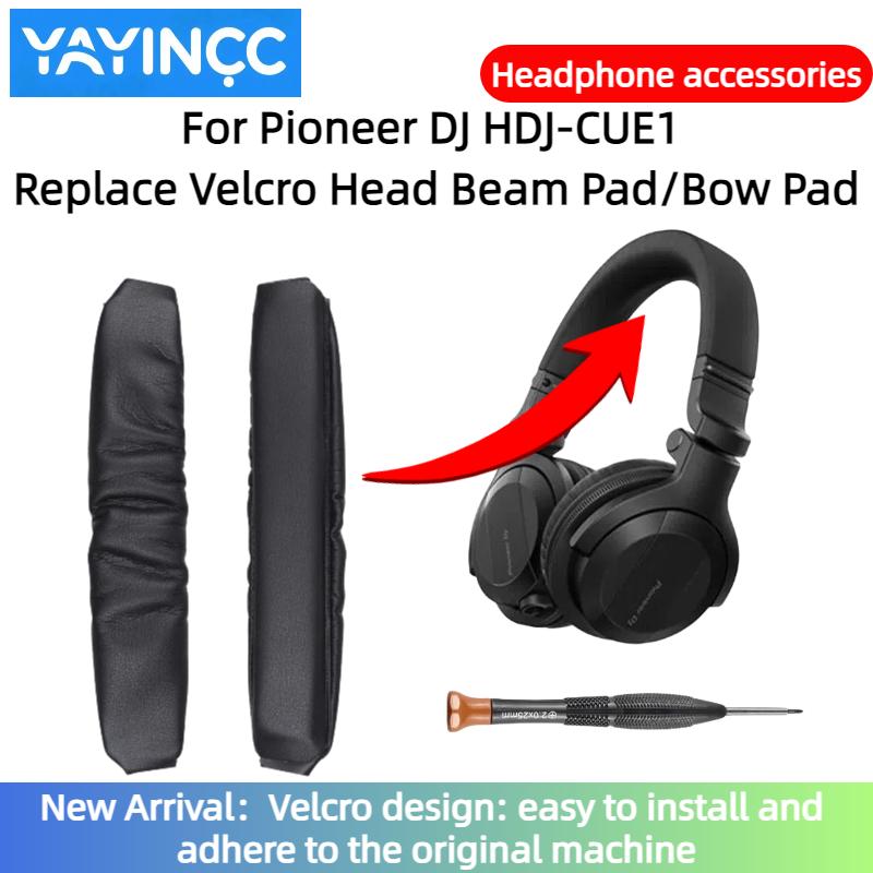 Replacement Velcro Head Beam Pad/Bow Pad For Pioneer DJ HDJ-CUE1 Headphone easy to install and adhere to the original machine
