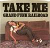 7inch Record GRAND FUNK RAILROAD - Take Me / Genevieve 4199 Capitol Records 1975 US Rock Used