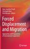 Книга Forced Displacement and Migration : Approaches and Programmes of International Cooperation