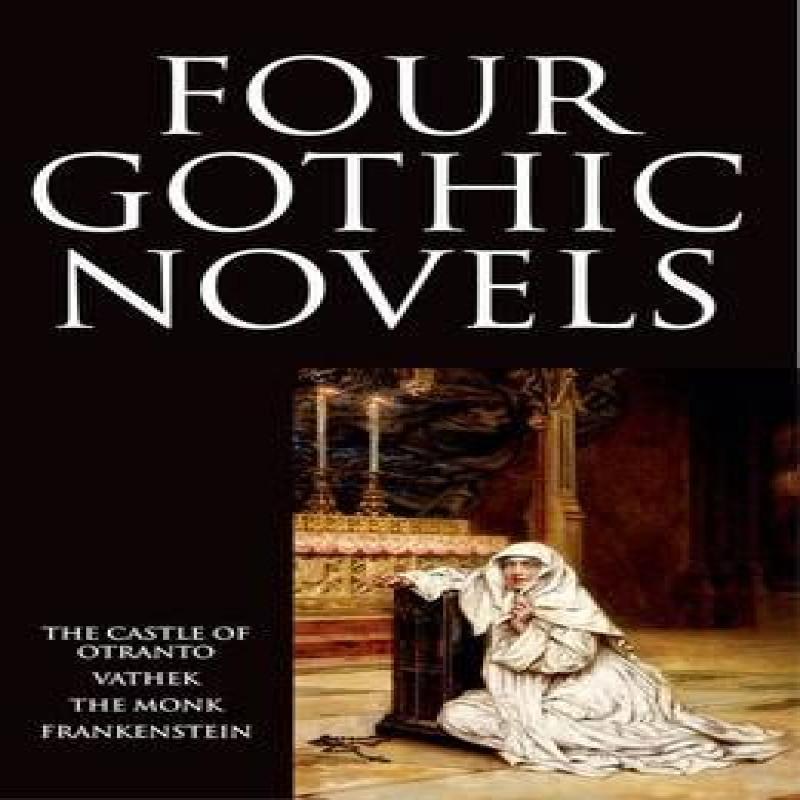 Four Gothic Novels by Mary Wollstonecraft Shelley Paperback Book 9780192823311