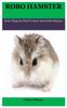 Книга Robo Hamster : Every Thing You Need To Know About Robo Hamster